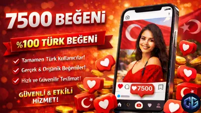 7500 Türk Beğeni