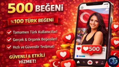 500 Türk Beğeni